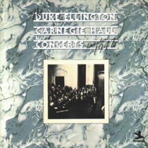 Carnegie Hall December 1947 - Duke Ellington (CDs)