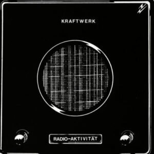 Radio-Aktivitat - Kraftwerk (CDs)