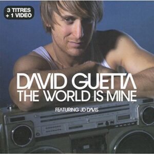 The World Is Mine - Guetta, David (CDs)