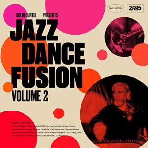 Colin Curtis Presents: Jazz Dance Fusion - Volume 2 (CDs)