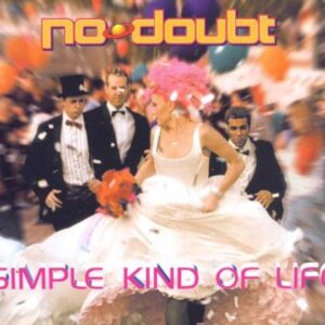 Simple Kind of Life - No Doubt (CDs)