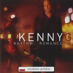 Rhythm & Romance: Latin Album [Import allemand] - KENNY G (CDs)