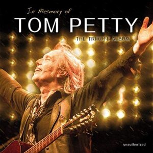 In Memory Of Tom Petty-The Tribute Album - Petty, Tom (CDs)