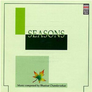 Seasons - Vol 2 (Indian Classical Music / World Music / Music CD) - Bhaskar Chandavarkar (CDs)