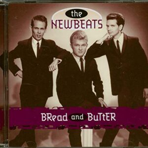 Bread & Butter - Newbeats (CDs)
