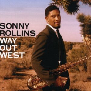 Way Out West by SONNY ROLLINS (2008-08-20) (CDs)