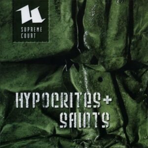 Hypocrites & Saints [Audio CD] Supreme Court (CDs)