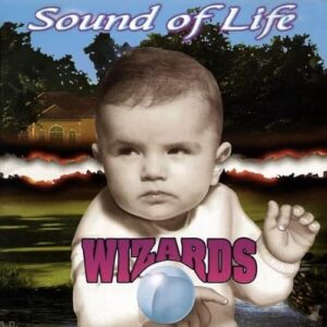 Sound of Life - Wizards (CDs)