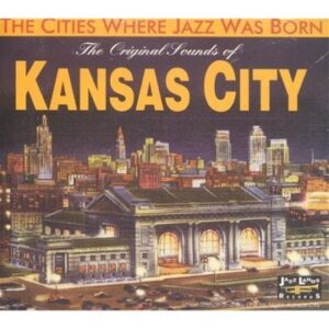 Kansas City - VARIOUS ARTISTS (CDs)