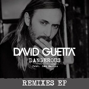 DANGEROUS - REMIX EP - GUETTA,DAVID (CDs)