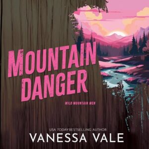 Mountain Danger - Vale, Vanessa (CDs)