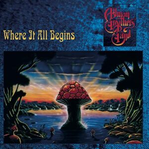 WHERE IT ALL BEGINS - Allman Brothers Band (CDs)