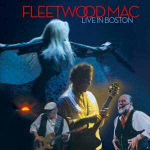 Live in Boston CD+2dvd Digi - Fleetwood Mac (CDs)