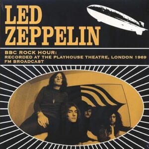 LED ZEPPELIN : BBC ROCK HOUR - NEW SEALED 500 COPIES LTD EDITION VINYL LP - LED ZEPPELIN (Discos de Vinil)
