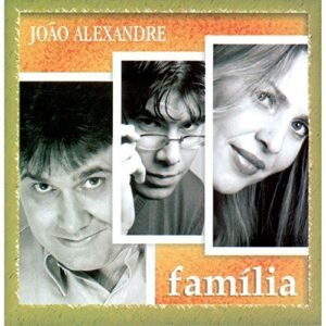 CD João Alexandre Família (CDs)
