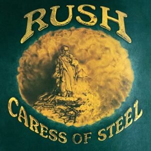 Caress Of Steel (Remastered) [CD] - Rush (CDs)