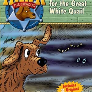 The Quest for the Great White Quail: 52 - Erickson, John R (CDs)