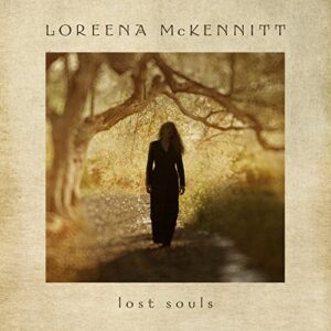 Lost Souls - Loreena McKennitt (CDs)