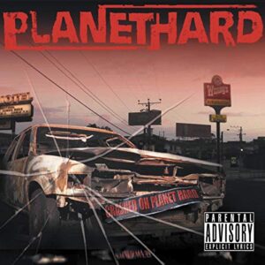 Crashed on Planet Hard - Planethard (CDs)