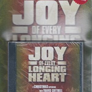 Joy of Every Longing Heart Book & CD - Travis Cottrell (CDs)