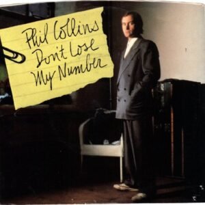 COLLINS, Phil / Don't Lose My Number / 45rpm record + picture sleeve - Phil Collins (Discos de Vinil)