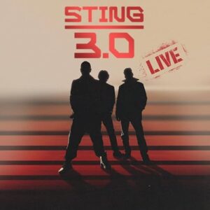 3.0 Live - Japan Tour Edition w/Blu-Ray - Sting (CDs)