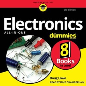 Electronics All-In-One for Dummies, 3rd Edition - Lowe, Doug (CDs)