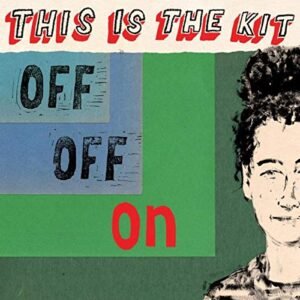 Off Off On [Disco de Vinil] - This Is the Kit (Discos de Vinil)