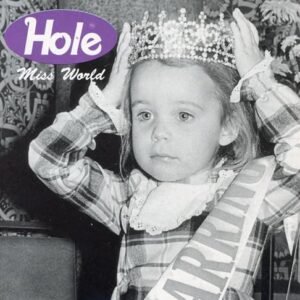 Miss World - Hole (CDs)