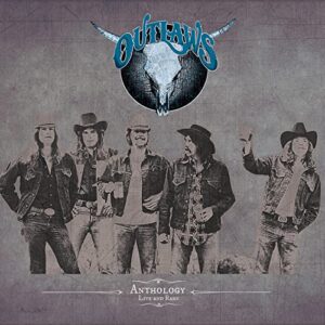 Anthology - Live & Rare - The Outlaws (CDs)