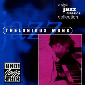 Thelonious Monk (Original Jazz Classics Collection) - Thelonious Monk (CDs)
