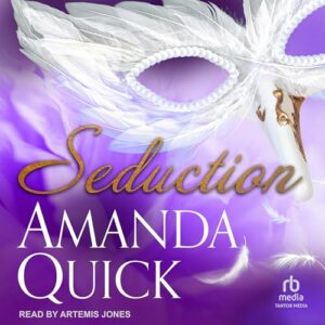 Seduction - Amanda Quick (CDs)