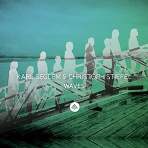 Waves - Seglem, Karl/Stiefel (CDs)