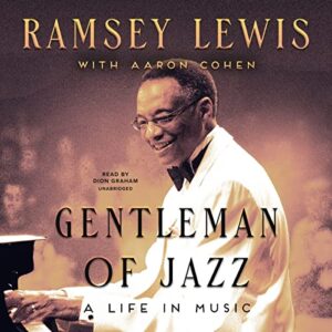 Gentleman of Jazz: A Life in Music - Lewis, Ramsey (CDs)