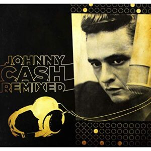 Johnny Cash-Remixed (Limited Edition) - Cash, Johnny (CDs)
