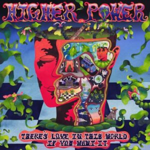 There's Love In This World If You Want It - Higher Power (CDs)