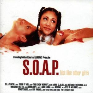 S.o.a.p.-not Like Other Girls Cd Neu - S.O.a.P. (CDs)