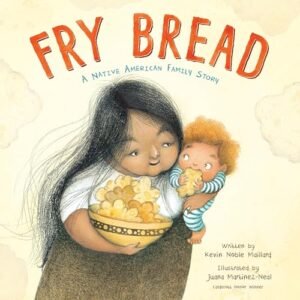 Fry Bread: A Native American Family Story - Maillard, Kevin Noble (CDs)