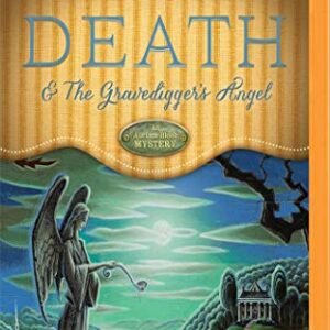 Death & the Gravedigger's Angel - Ross, Loretta (CDs)
