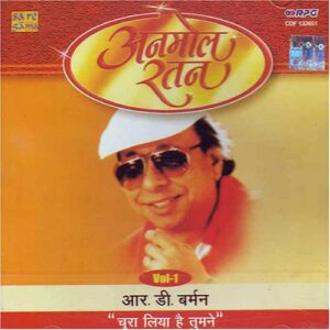 Anmol ratan chura liya hai vol-1 - Rahul dev burman (CDs)