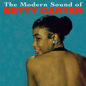 Modern Sound of Betty Carter / Out There - Carter MSW, Betty (CDs)