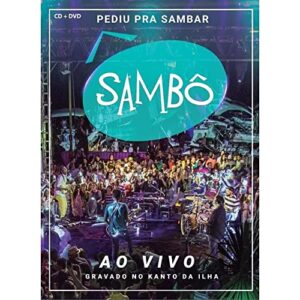 SAMBO - SAMBO - PEDIU PRA SAMBAR, SAMBO - AO VIV - Sambo (CDs)