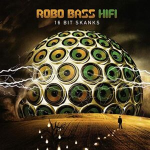 16 Bit Skanks - Robo Bass HiFi (CDs)