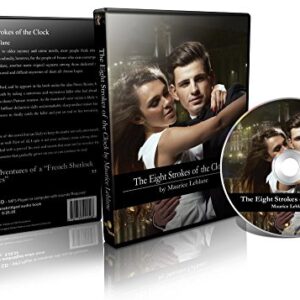 The Eight Strokes of the Clock - Maurice Leblanc (CDs)