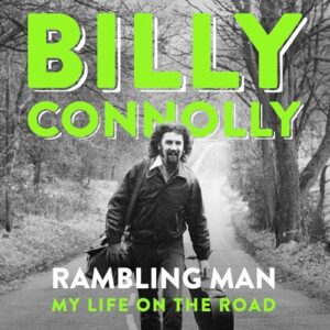 Rambling Man: My Life on the Road - Connolly, Billy (CDs)