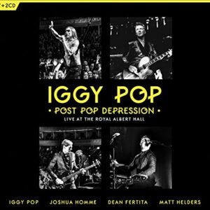 Post Pop Depression Live At The Royal Albert Hall [DVD/2 CD Combo] - Iggy Pop (CDs)