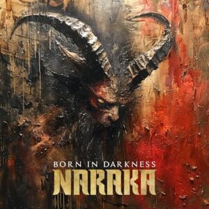 Born In Darkness - Naraka (CDs)