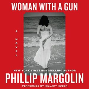 Woman with a Gun - Margolin, Phillip (CDs)