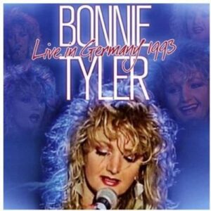 Live in Germany 1993 - Tyler, Bonnie (CDs)