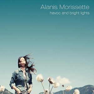 havoc and bright lights by Alanis Morissette (2012-08-28) (CDs)
